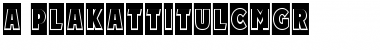 Download a_PlakatTitulCmGr Font Download a_PlakatTitulCmGr Font