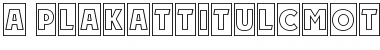Download a_PlakatTitulCmOtl Font Download a_PlakatTitulCmOtl Font