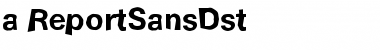 Download a_ReportSansDst Font Download a_ReportSansDst Font