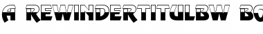 Download a_RewinderTitulBW Font Download a_RewinderTitulBW Font