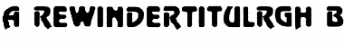 Download a_RewinderTitulRgh Font Download a_RewinderTitulRgh Font