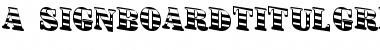 Download a_SignboardTitulGrdDn Font Download a_SignboardTitulGrdDn Font