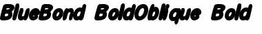 Download BlueBond-BoldOblique Font Download BlueBond-BoldOblique Font
