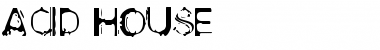 Download Acid House Font Download Acid House Font