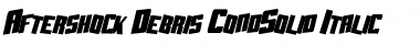 Download Aftershock Debris CondSolid Font Download Aftershock Debris CondSolid Font