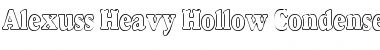 Download Alexuss Heavy Hollow Condensed Font Download Alexuss Heavy Hollow Condensed Font
