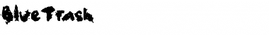 Download BlueTrash Font Download BlueTrash Font