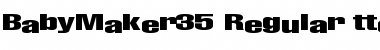 Download BabyMaker35 Font Download BabyMaker35 Font