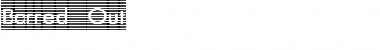 Download Barred Out Font Download Barred Out Font