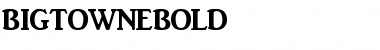 Download BigtowneBold Font Download BigtowneBold Font