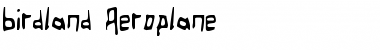 Download Birdland Aeroplane Font Download Birdland Aeroplane Font