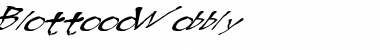 Download BlottoooWobbly Font Download BlottoooWobbly Font