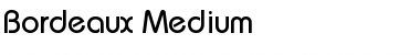 Download Bordeaux Medium Font Download Bordeaux Medium Font