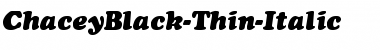 Download ChaceyBlack-Thin-Italic Font Download ChaceyBlack-Thin-Italic Font