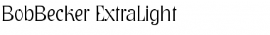 Download BobBecker-ExtraLight Font Download BobBecker-ExtraLight Font