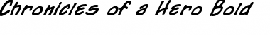 Download Chronicles of a Hero Font Download Chronicles of a Hero Font