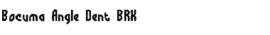 Download Bocuma Angle Dent BRK Font Download Bocuma Angle Dent BRK Font
