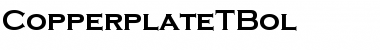 Download CopperplateTBol Font Download CopperplateTBol Font