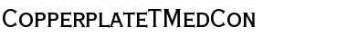 Download CopperplateTMedCon Font Download CopperplateTMedCon Font