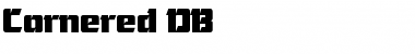 Download Cornered DB Font Download Cornered DB Font