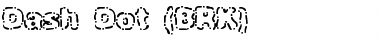 Download Dash Dot (BRK) Font Download Dash Dot (BRK) Font