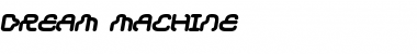 Download Dream machine Font Download Dream machine Font