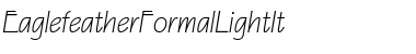 Download EaglefeatherFormalLightIt Font Download EaglefeatherFormalLightIt Font