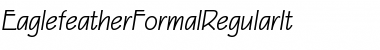 Download EaglefeatherFormalRegularIt Font Download EaglefeatherFormalRegularIt Font