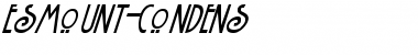 Download Esmount-Condens Font Download Esmount-Condens Font
