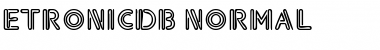 Download EtronicDB Font Download EtronicDB Font