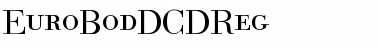 Download EuroBodDCDReg Font Download EuroBodDCDReg Font