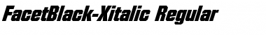 Download FacetBlack-Xitalic Font Download FacetBlack-Xitalic Font