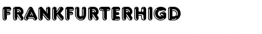 Download FrankfurterHigD Font Download FrankfurterHigD Font