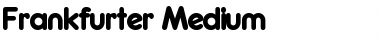 Download Frankfurter_Medium Font Download Frankfurter_Medium Font