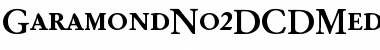 Download GaramondNo2DCDMed Font Download GaramondNo2DCDMed Font