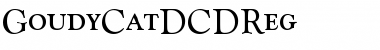 Download GoudyCatDCDReg Font Download GoudyCatDCDReg Font