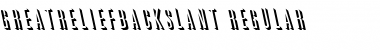 Download GreatReliefBackslant Font Download GreatReliefBackslant Font