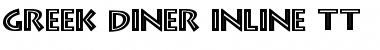 Download Greek Diner Inline TT Font Download Greek Diner Inline TT Font