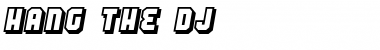 Download Hang the DJ Font Download Hang the DJ Font