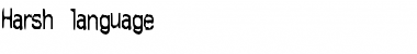 Download Harsh language Font Download Harsh language Font