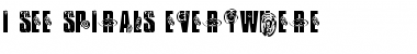 Download I SEE SPIRALS Font Download I SEE SPIRALS Font