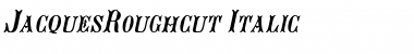 Download JacquesRoughcut Font Download JacquesRoughcut Font