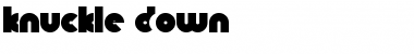 Download Knuckle Down Font Download Knuckle Down Font