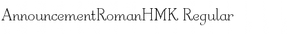 AnnouncementRomanHMK Regular Font