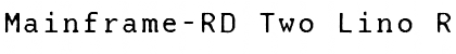Mainframe-RD Two Lino Regular Font