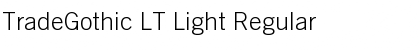 TradeGothic LT Light Regular Font