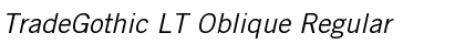 TradeGothic LT Oblique Regular Font